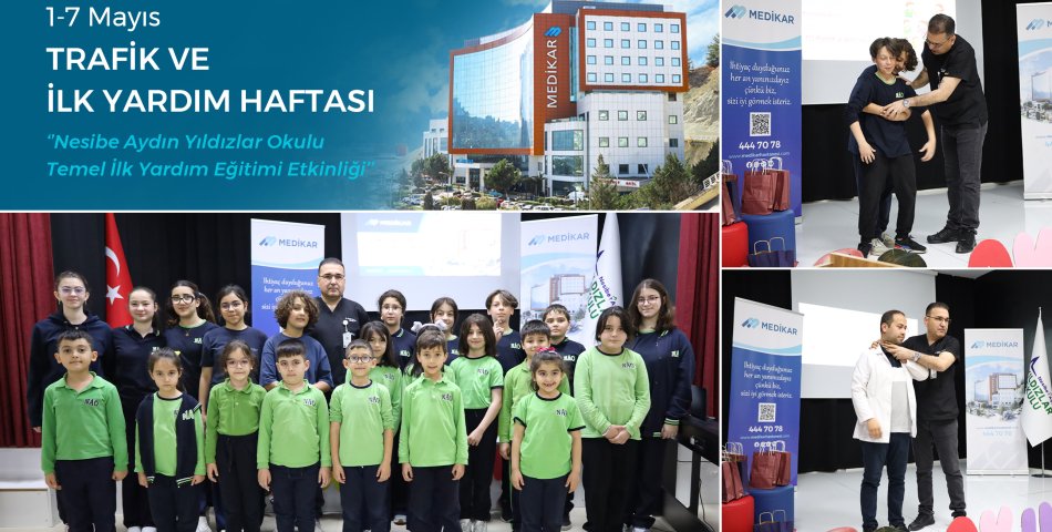 Medikar Hastanesi’nden Trafik ve İlk Yardım Haftası’na Özel Eğitim Etkinliği