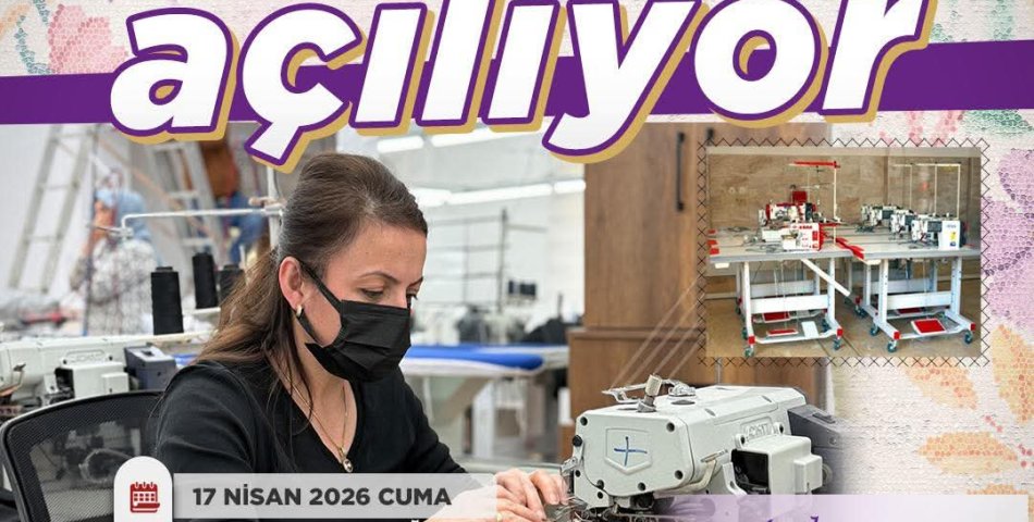 Üretime İlk Adım: Dikim Atölyesi Açılıyor