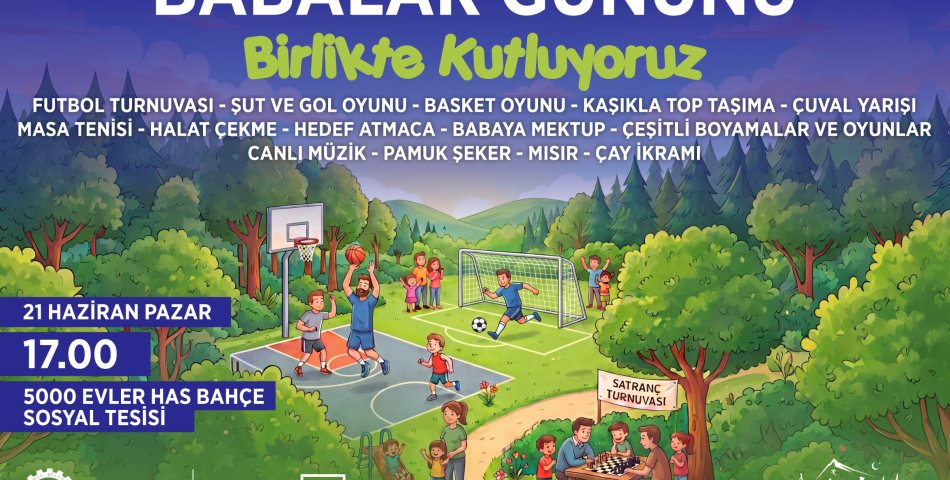 Başkan Çetinkaya’dan Babalar Günü Daveti: Buluşma Noktası Has Bahçe