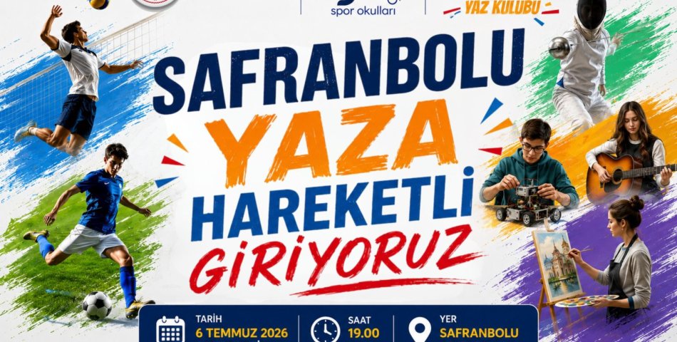 SAFRANBOLU YAZA HAREKETLİ GİRİYOR