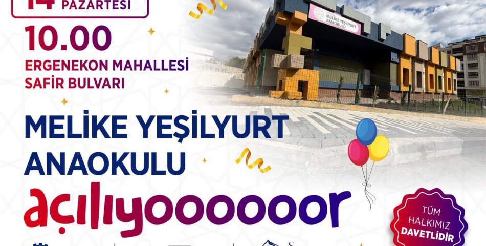 MELİKE YEŞİLYURT ANAOKULU’NDA AÇILIŞ HEYECANI